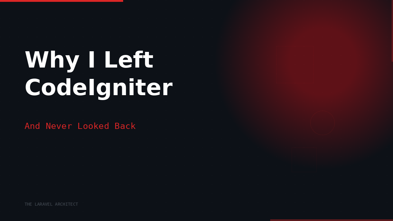 Why I Left CodeIgniter